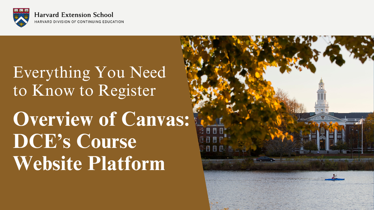 Overview of Canvas: DCE’s Course Website Platform